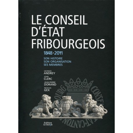 Le Conseil d'Etat fribourgeois